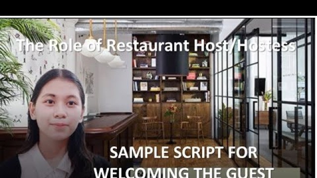 'Food and Beverage Services - The Role of Restaurant Host/Hostess - Welcoming the Guest'