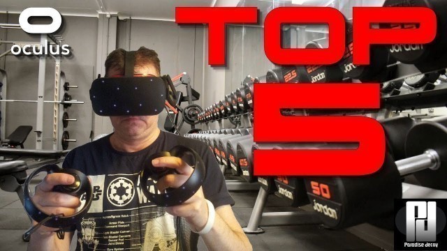 'MY TOP 5 VR FITNESS GAMES! // Oculus + Touch // GTX 1060 (6GB)'