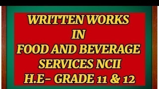 'Food and Beverage Services NCII I Part 2 I Grade 11&12 I MONHS'