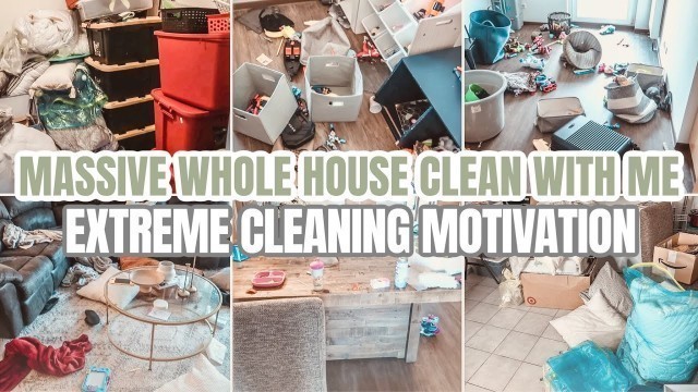 'HUGE WHOLE HOUSE CLEAN DECLUTTER ORGANIZE | MASSIVE CLEANING MOTIVATION | CLEAN WITH ME'