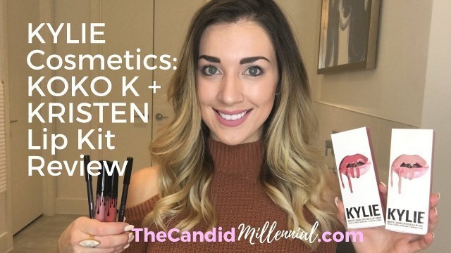 'KYLIE Cosmetics Lip Kit Review: KOKO K + KRISTEN'