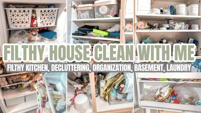 'FILTHY WHOLE HOUSE CLEAN DECLUTTER ORGANIZE | EXTREME CLEANING MOTIVATION | 1 HOUR CLEAN WITH ME'