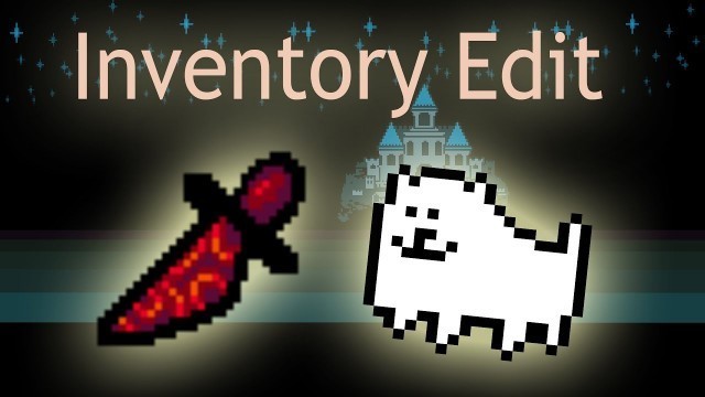 'Undertale | How to Get THE LOCKET AND THE REAL KNIFE at ANY POINT (Edit Item IDs) Inventory Edit'