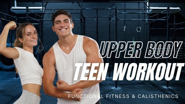 'Full Upper Body Workout for TEENAGERS At Home | Teen Bodybuilding'