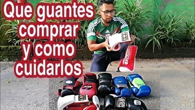 'Guantes de box para entrenamiento/ Caros VS baratos ¿Cuáles comprar y como cuidarlos?'