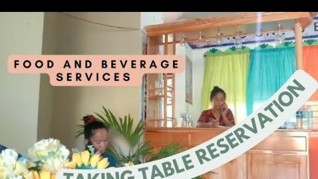 'Script | Taking Table Reservation | Food and Beverage Services'