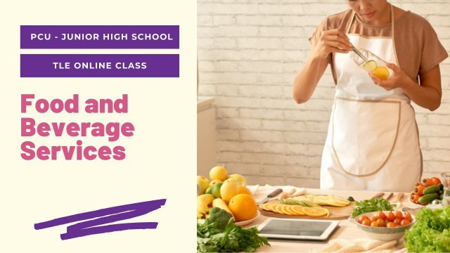 'TLE  Online Class: Food and Beverage Services'