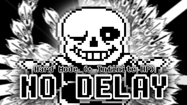 'Undertale: Hard Mode - Sans Fight (No Delay + Infinite HP)'