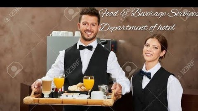 'Hotel Food & Beverage Services Department Full Details.!! SALARY !!  Career !!  Future !!'