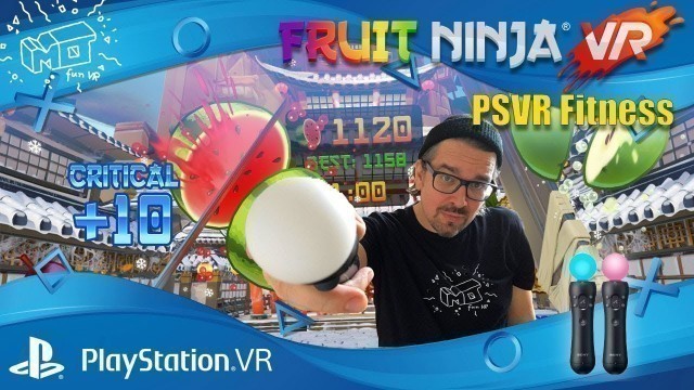 'Fruit Ninja VR / Playstation  VR ._. Fitness /review / Lets play  /german /deutsch'