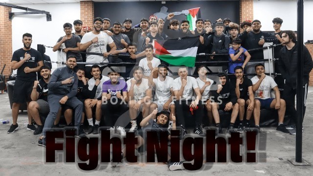 'FIGHT NIGHT! | SAIF\'S BOXING & FITNESS'