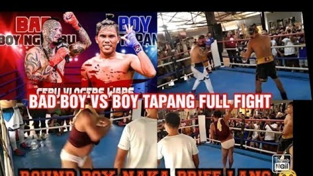 'BAD BOY NG CEBU vs BOY TAPANG FIGHT IN GLADIATOR FITNESS GYM'