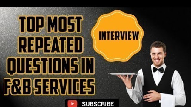 'top Most repeated interview questions in food and beverage service department || #hoteliers'