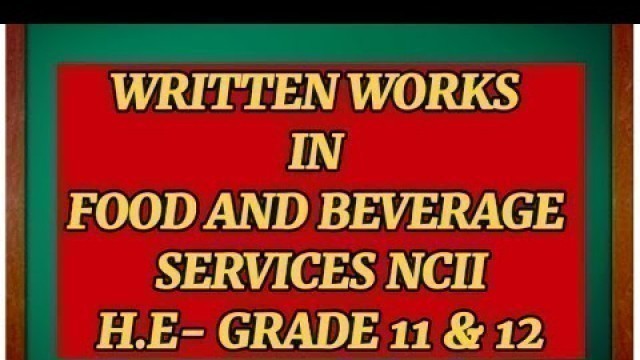 'FOOD AND BEVERAGE SERVICE NCII I GRADE 11 & 12 II MONHS'