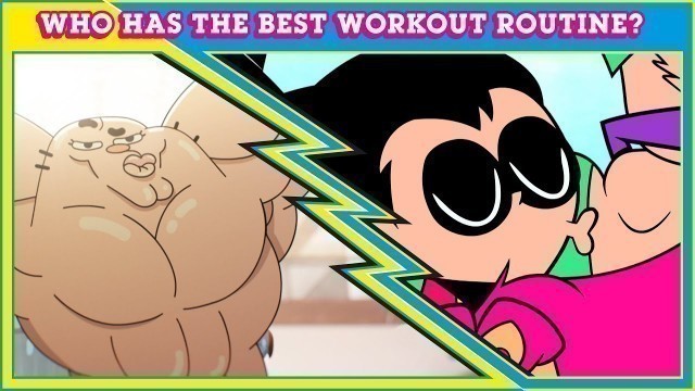 'Who Has the Best Workout Routine? | Gumball vs Teen Titans Go! | Cartoon Network UK'