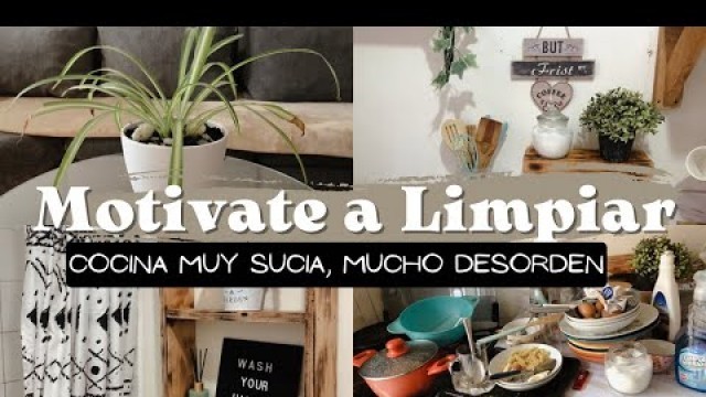 'MOTIVATE A LIMPIAR✨COCINA MUY SUCIA