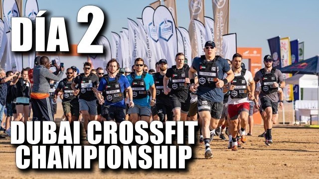 'Dubai CrossFit Championship 2018 día 2'