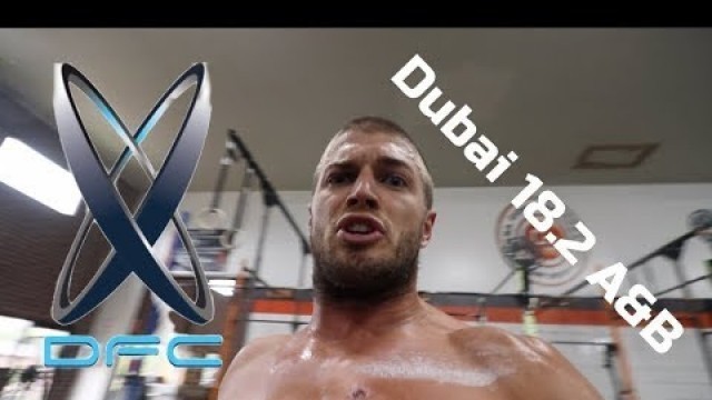 'Dubai Crossfit Fitness Championships Qualifier #3 & #4 - Full Workout!!'