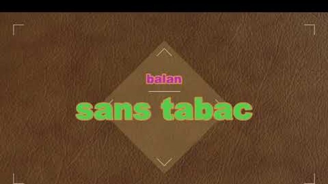 'bilan sans tabac'