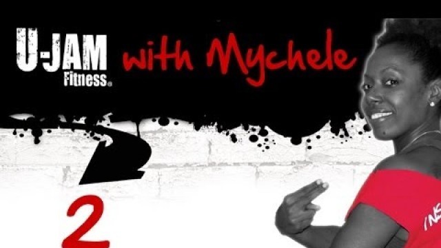 'U-JAM Fitness with Mychele (UFC Gym Torrance) #2'