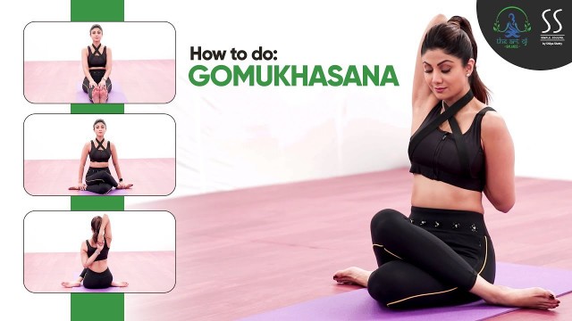 'Gomukhasana | Flexibility Asanas | Learn Yoga with Shilpa Shetty'