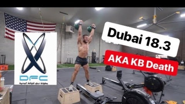 'Dubai Fitness Championship - 18.3 Qualifier'