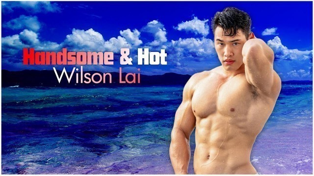 'Natural Young Male Muscular Fitness Model and Actor Wilson Lai from United States | Bodybuilding'