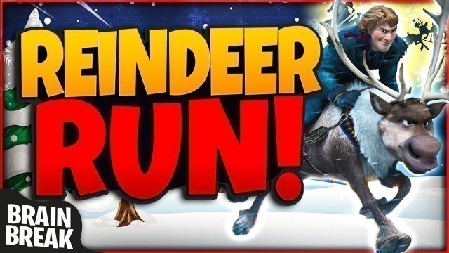 'Reindeer Run! - A Winter Brain Break Activity | Christmas Games For Kids | GoNoodle Games'