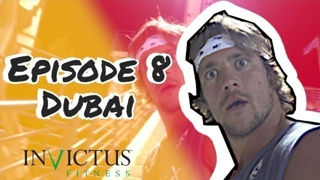 'Inside Invictus -Dubai Fitness Championships - EP8 | CrossFit Invictus'