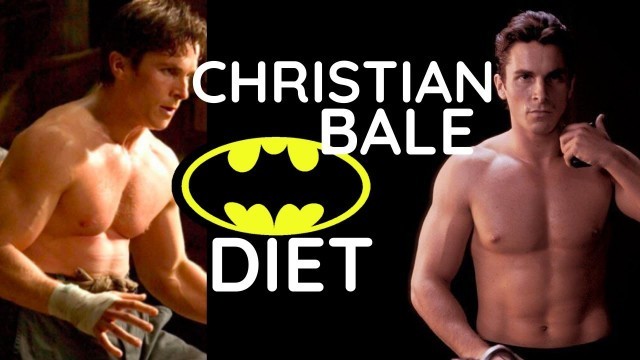 'I Ate Like CHRISTIAN BALE As BATMAN For A Day - His Diet & Nutrition Explained'