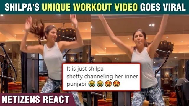 'Shilpa Shetty\'s Funny Exercise Video Goes Viral | Must Watch Her Bhangra Workout'