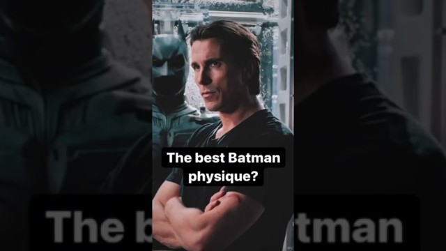 'Christian Bale - Batman Physique'