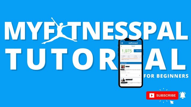 'How To Use MyFitnessPal In 2022 | Tracking Calories & Macros'