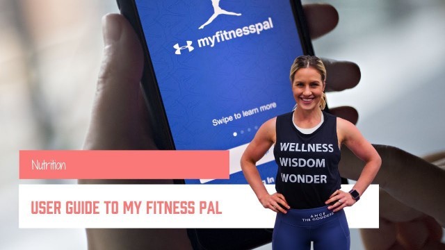 '23W User Guide to My Fitness Pal'