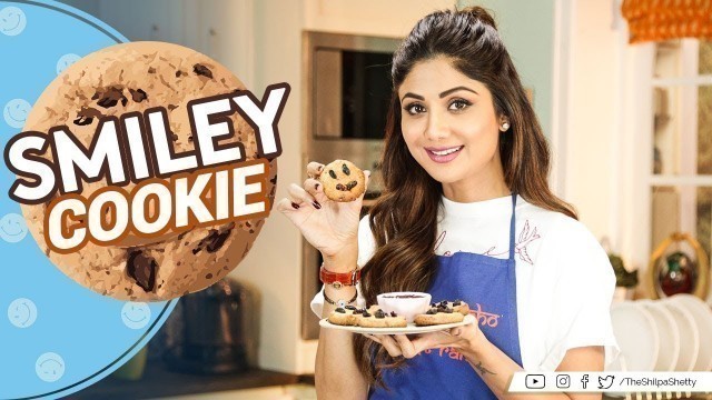 'Smiley Cookies | Shilpa Shetty Kundra | Healthy Recipes | The Art of Loving Food'