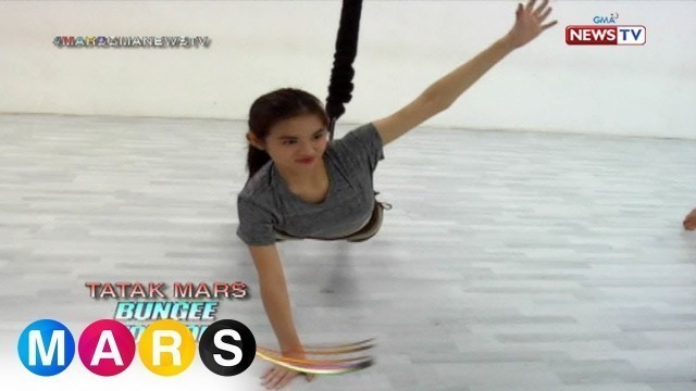 'Mars: Angela Evangelista tries bungee workout | Tatak Mars'