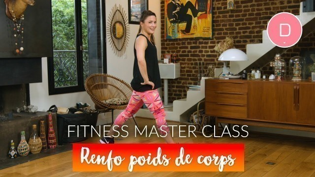 'Renforcement musculaire en poids de corps  (30 min)– Fitness Master Class'