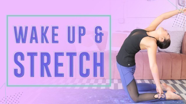 '10 Perfect Morning Stretches to Increase Energy'