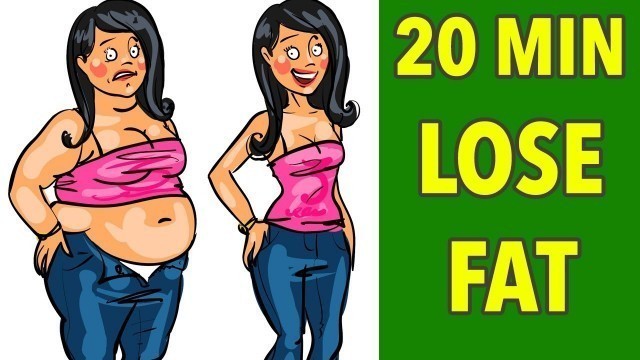 'Lose Fat in 20 Minutes: Weight Loss Workout'