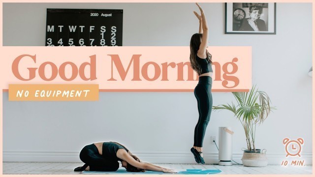 '10-Minute Good Morning Workout (Yoga + Metabolism-Boosting Cardio!)'