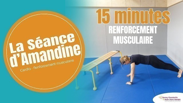 'La Séance d\'Amandine #2 : 15 minutes de renforcement musculaire'