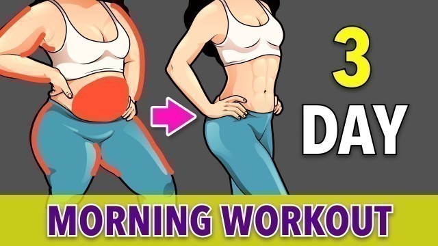 '3-Day Morning Workout: Daily Weight Loss'