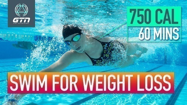 'Swimming For Weight Loss | Swim Tips For Losing Weight'