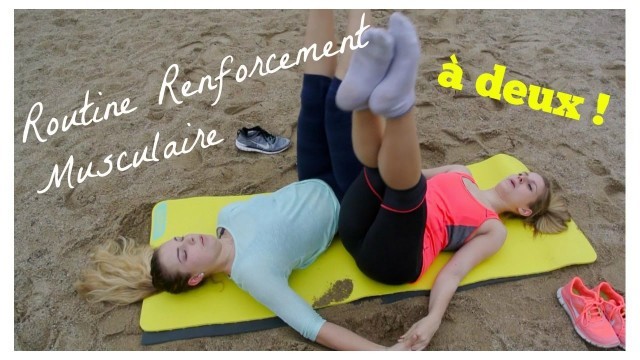 'Routine Renforcement Musculaire à deux'