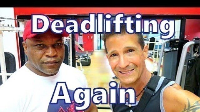 'Deadlifting Again, 210 lbs 10 Reps at 55 yrs @ 149 lbs, Platinum\'s Gym, Sosua, Dominican Republic'