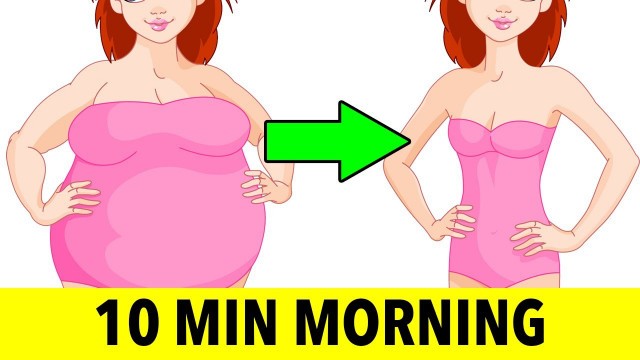 '10 Min Best Morning Weight Loss Workout'