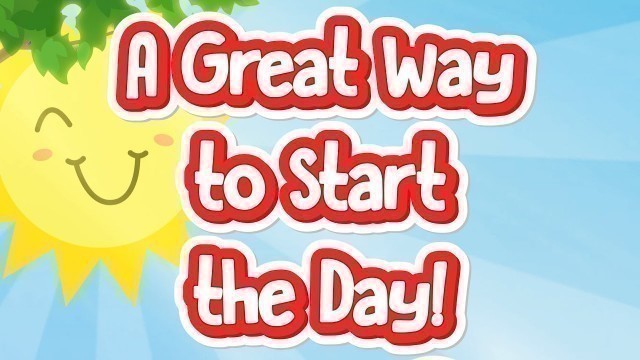 'Great Way to Start the Day | Jack Hartmann Start the Day Song | Kids Stretching Song'