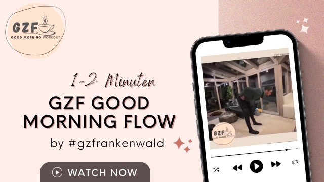 '1-2 Minuten Routine | GZF Good Morning Flow | GZF Good Morning Workout #gzfrankenwald'