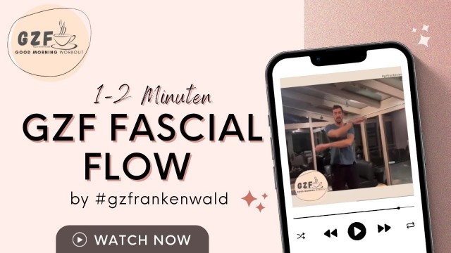 '1-2 Minuten Routine | GZF Fascial Flow | GZF Good Morning Workout #gzfrankenwald'