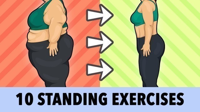 'Top 10 Standing Exercises (No Jumping) For Weight Loss'